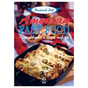 American Fast Food: snabbmat i lugn och ro