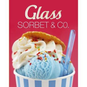 Glass, sorbet & Co
